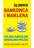 Słownik bankowca i maklera polsko angielski angielsko polski
