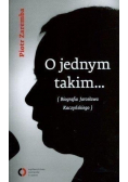 Zaremba Piotr - O jednym takim...