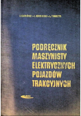 Podręcznik maszynisty elektrycznych pojazdów trakcyjnych