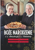 Boże Narodzenie z siostrą Anastazją i siostrą Salomeą