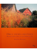 Obca ziemia ojczysta dzień powszedni na mazurskiej wsi