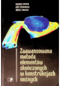 Zaawansowana metoda elementów skończonych w konstrukcjach nośnych