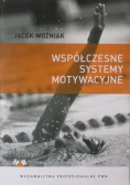 Współczesne systemy motywacyjne