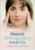 Masaż liftingujący twarzy