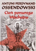 Cień ponurego Wschodu