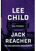 Siła Perswazji Jack Reacher na własnych zasadach Tom 7