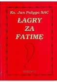 Łagry za Fatimę