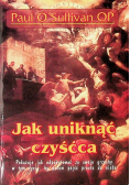 Jak uniknąć czyśćca