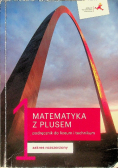 Matematyka z plusem 1 Podręcznik Zakres rozszerzony