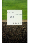 Świat bez prawdy