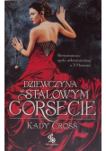 Dziewczyna w stalowym gorsecie