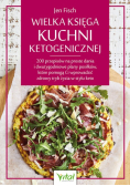 Wielka księga kuchni ketogenicznej