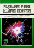Pielęgniarstwo w opiece paliatywnej i hospicyjnej