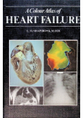 A Colour Atlas of Heart Failure