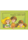 Podajmy sobie rece