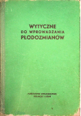Wytyczne do wprowadzania płodozmianów