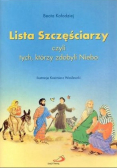 Lista szczęściarzy czyli tych którzy zdobyli Niebo