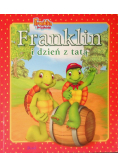 Franklin i dzień z tatą