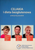 Celiakia i dieta bezglutenowa praktyczny poradnik