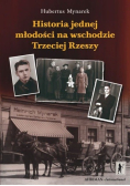 Historia jednej młodości na wschodzie Trzeciej Rzeszy