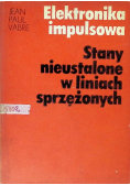 Elektronika impulsowa Stany nieustalone w liniach sprzężonych