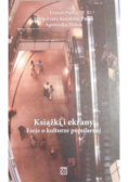 Książki i ekrany Eseje o kulturze popularnej