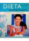 Dieta oczyszczająca sposób na zdrowie