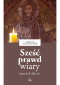 Sześć prawd wiary oraz ich skutki