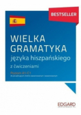 Wielka gramatyka języka hiszpańskiego z ćwiczeniami