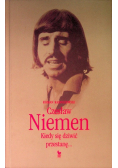Czesław Niemen Kiedy się dziwić przestanę