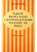 Pojęcie prawa nauki a konwencjonalizm początku XX wieku