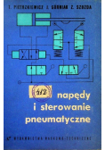 Napędy i sterowanie pneumatyczne