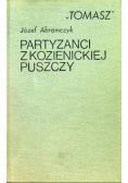 Partyzanci z Kozienickiej Puszczy