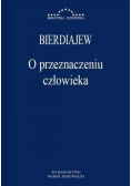 O przeznaczeniu człowieka