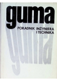 Guma. Poradnik inżyniera i technika