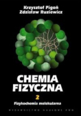 Chemia fizyczna Tom 2