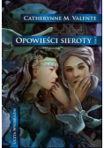 Opowieści sieroty Tom II
