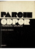 Parcie odpór i nośność gruntu