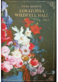 Lokatorka Wildfell Hall Tom 1