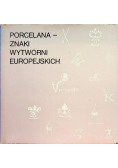 Porcelana znaki wytwórni europejskich