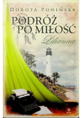 Podróż po miłość Lilianna