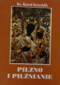 Pilzno i Pilźnianie