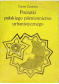 Początki polskiego piśmiennictwa urbanistycznego
