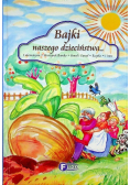Bajki naszego dzieciństwa