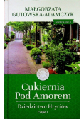 Cukiernia pod Amorem Dziedzictwo Hryciów Część 1