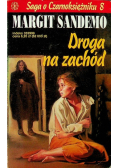 Saga o Czarnoksiężniku Tom 8 Droga na zachód