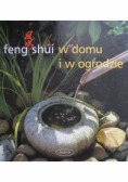 Feng shui w domu i w ogrodzie
