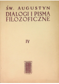 Św. Augustyn Dialogi i pisma filozoficzne Tom  IV
