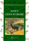 Łowy cena wyboru