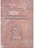 Wprowadzenie do dydaktyki biblijnej